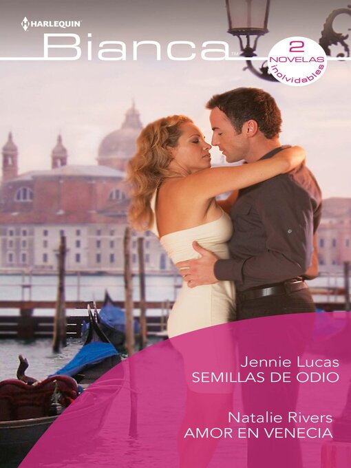 Title details for Semillas de odio--Amor en venecia by Jennie Lucas - Available